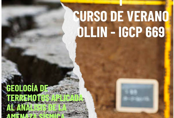PRIMER CURSO DE VERANO OLLIN – IGCP 669