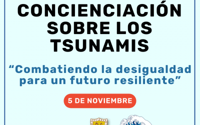 DÍA MUNDIAL DE CONCIENCIACIÓN SOBRE LOS TSUNAMIS