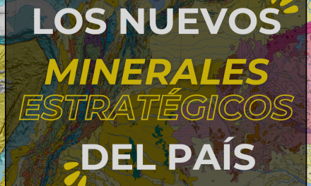 LOS NUEVOS MINERALES ESTRATÉGICOS DEL PAÍS