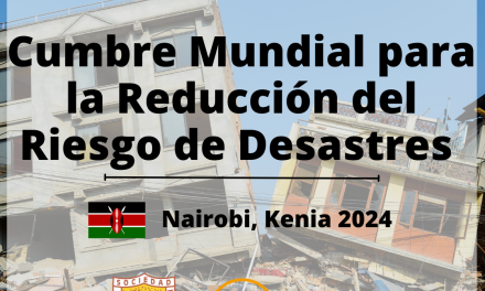 CUMBRE MUNDIAL PARA LA REDUCCIÓN DEL RIESGO DE DESASTRES