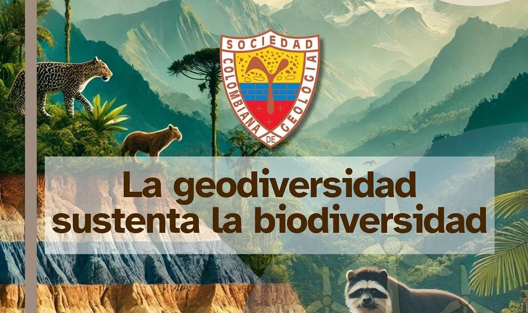 La geodiversidad sustenta la biodiversidad